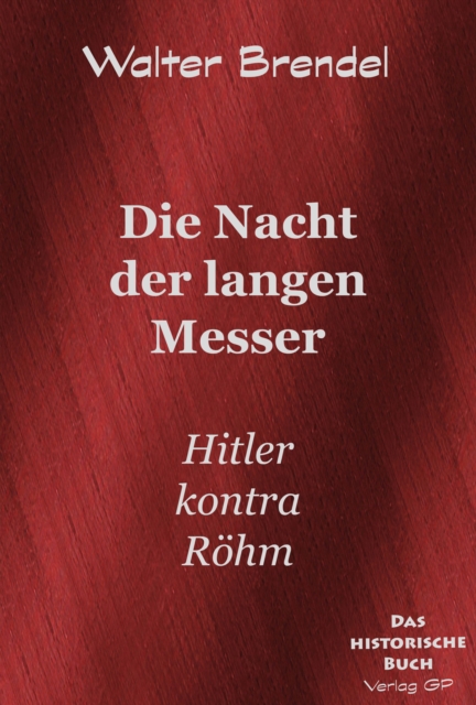 Die Nacht der langen Messer