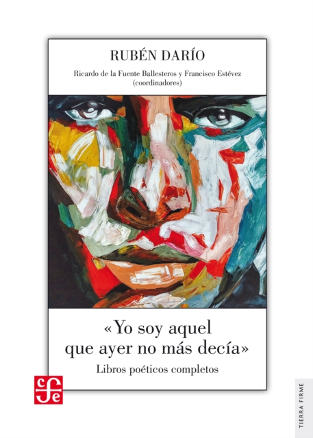 "Yo soy aquel que ayer no más decía"