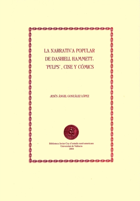 La narrativa popular de Dashiell Hammett: 'pulps', cine y cómics