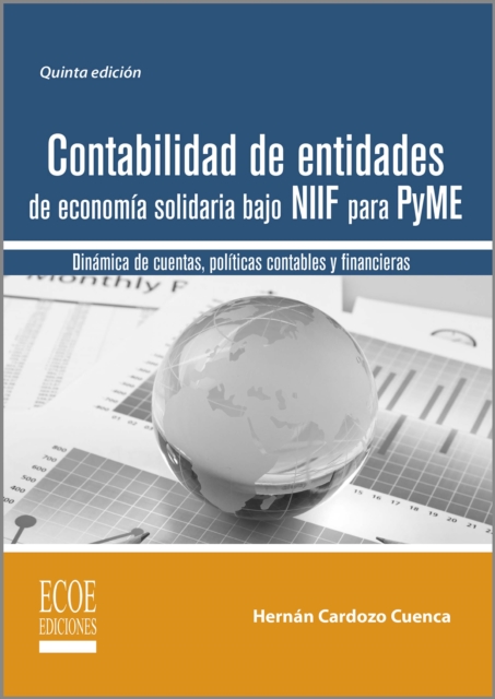 Contabilidad de entidades de economía solidaria bajo NIIF para PyME - 5ta edición