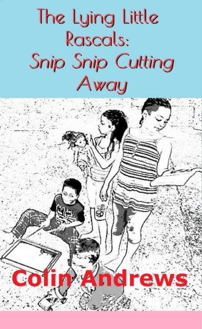 Lying Little Rascals