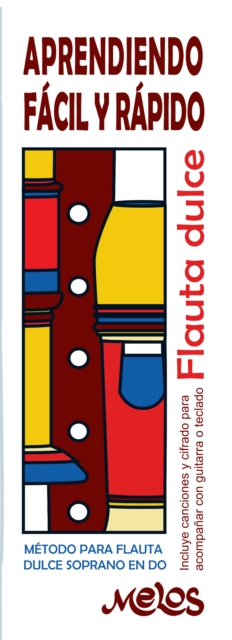Aprendiendo fácil y rápido  flauta dulce