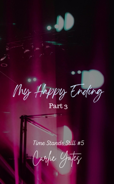 My Happy Ending Part 3