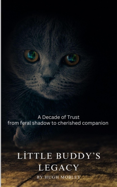 Little Buddy's Legacy