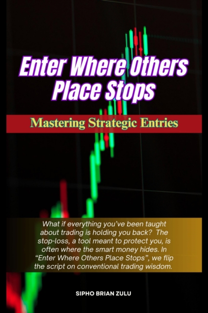 Enter Where Others Place Stops