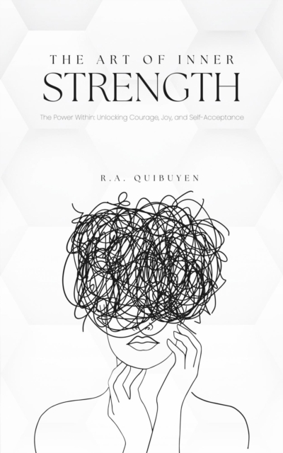 Art of Inner Strength