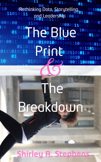 Blue Print & The Breakdown