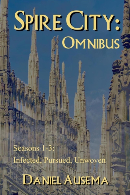Spire City: Omnibus