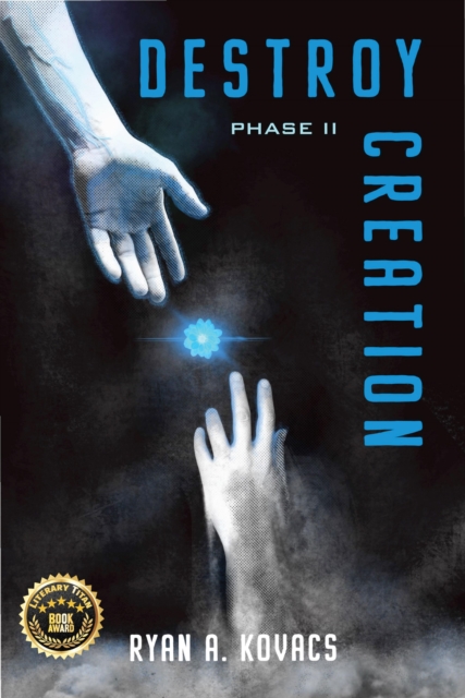 Destroy Creation: Phase II