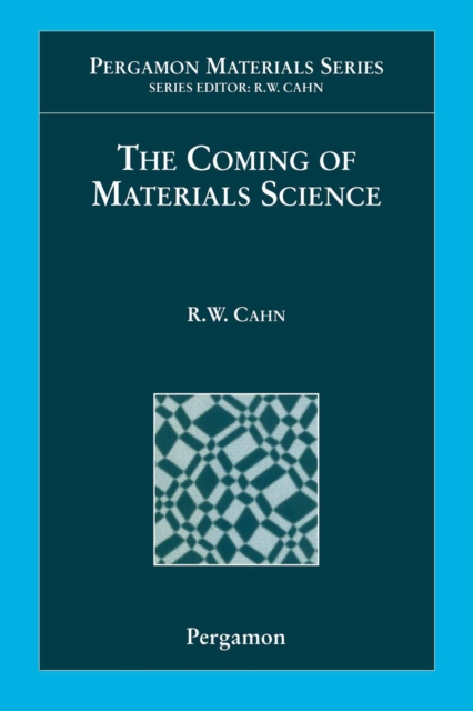 Coming of Materials Science
