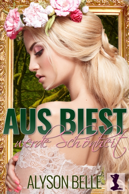 Aus Biest werde Schonheit: Eine marchenhafte Geschlechtertausch-Romanze