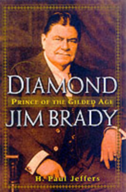 Diamond Jim Brady