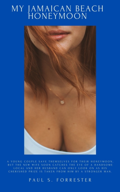 My Jamaican Beach Honeymoon