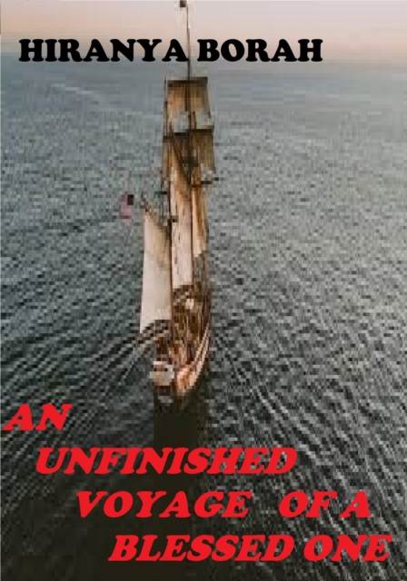 Unfinished Voyage of a Blessed One