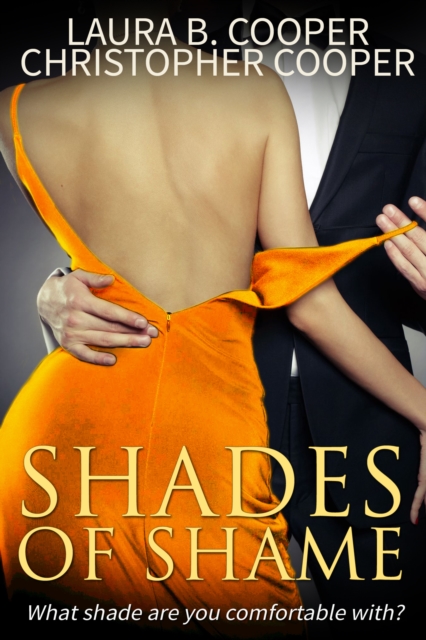 Shades of Shame