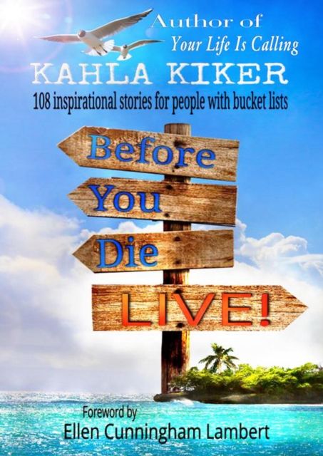 Before You Die: LIVE!