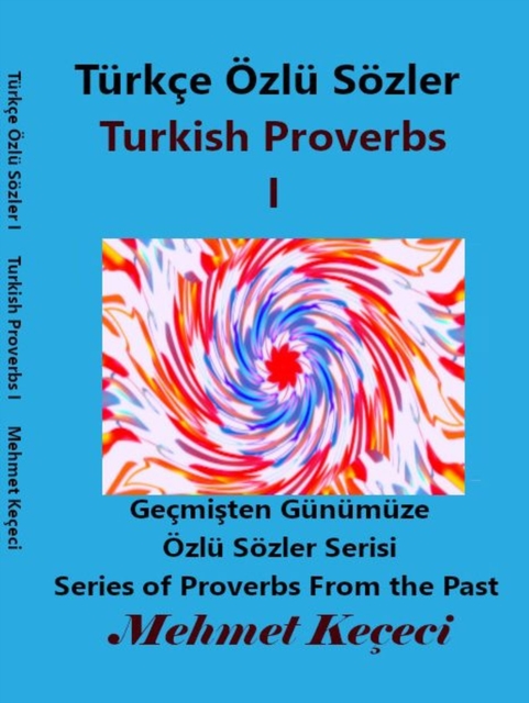 Turkce Ozlu Sozler I