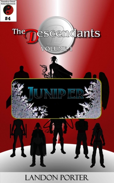 Descendants #4 - Juniper