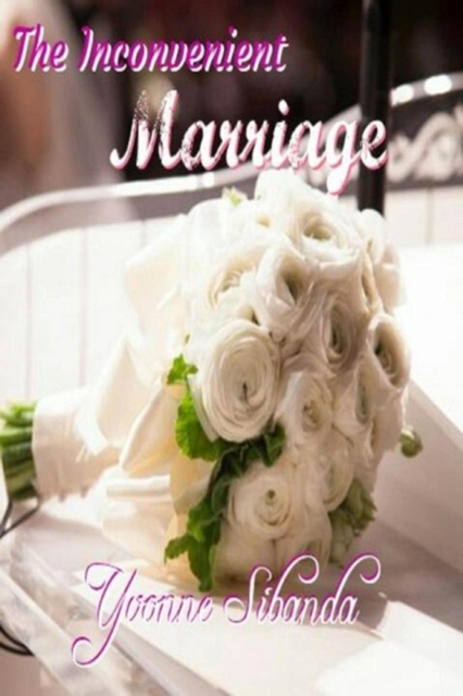 Inconvenient Marriage