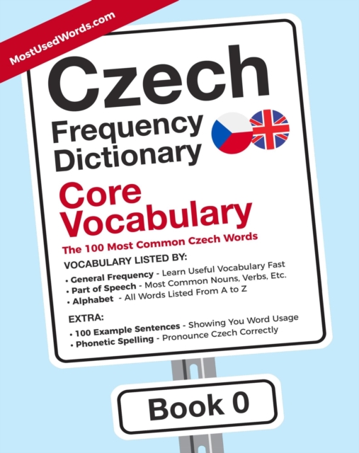 Czech Frequency Dictionary - Core Vocabulary - The 100 Most Common Czech Words - Book 0