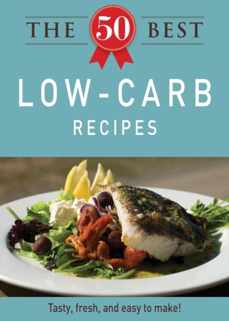 50 Best Low-Carb Recipes