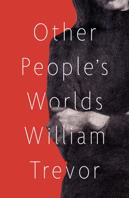 Other People's Worlds