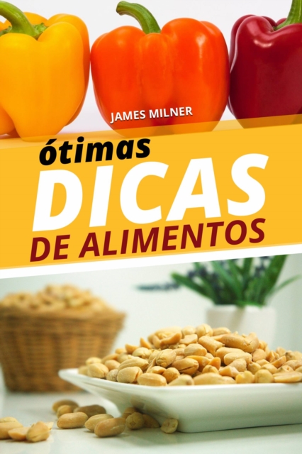 ótimas dicas de alimentos