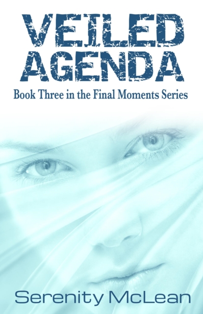 Veiled Agenda
