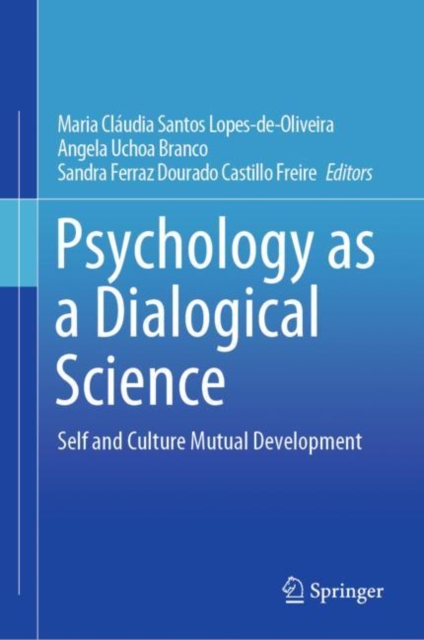 Psychology as a Dialogical Science