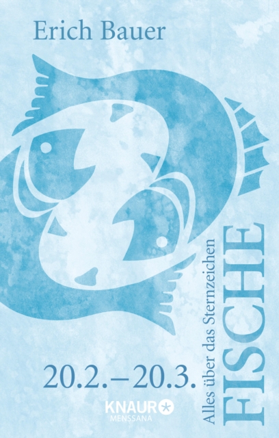 Alles über das Sternzeichen Fische