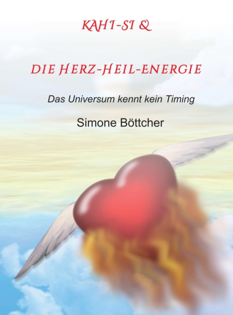 KAHI-SI & die Herz-Heil-Energie
