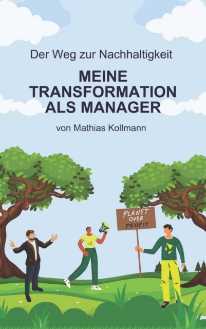 Der Weg zur Nachhaltigkeit