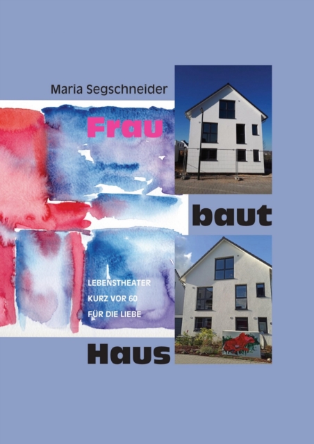 Frau baut Haus