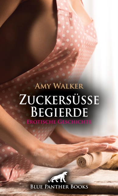 WinterLust: Zuckersüße Begierde | Erotische Geschichte