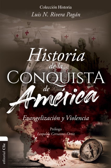 Historia de la conquista de América