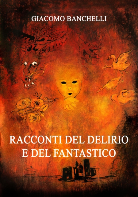 Racconti del Delirio e del Fantastico