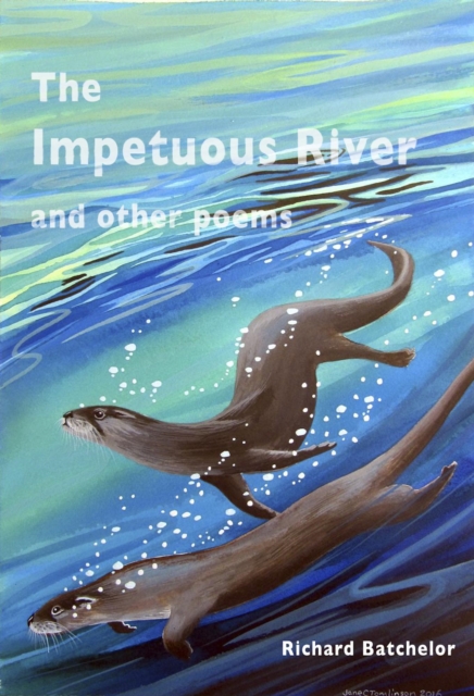 Impetuous River and Other Poems