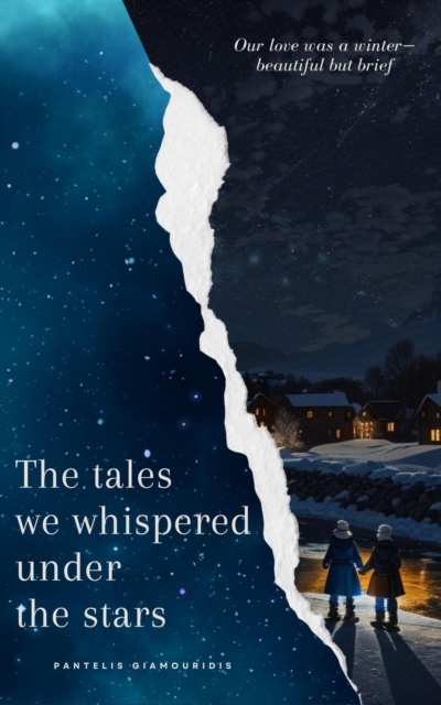 tales we whispered under the stars