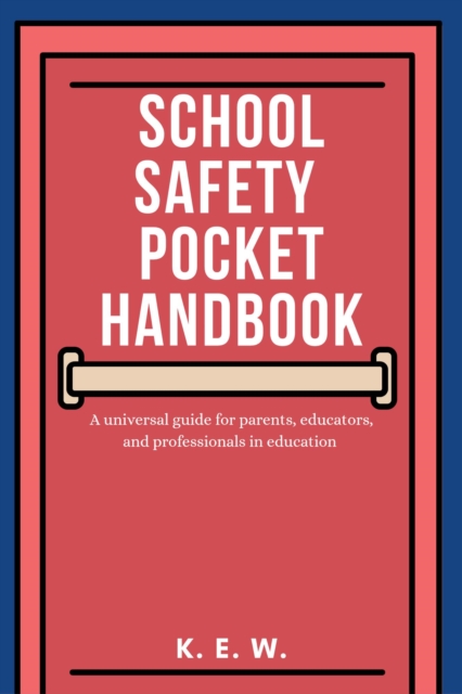 School Safety Pocket Handbook