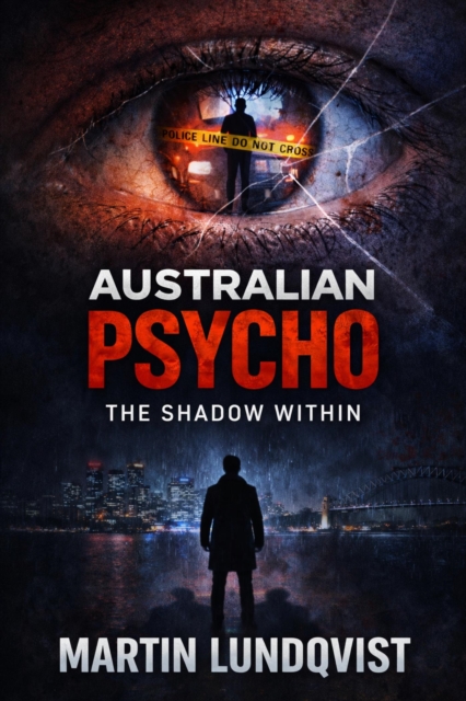 Australian Psycho - The Shadow Within