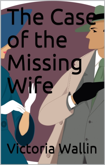 Case of the Missing Wife