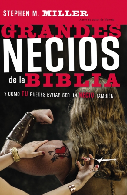 Grandes necios de la Biblia