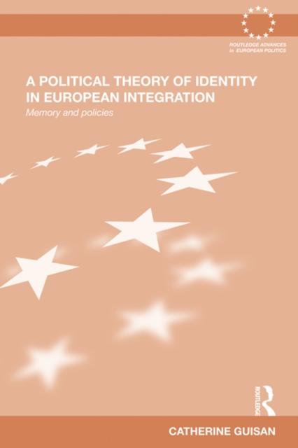 Political Theory of Identity in European Integration