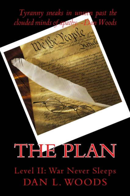 Plan Level II: War Never Sleeps