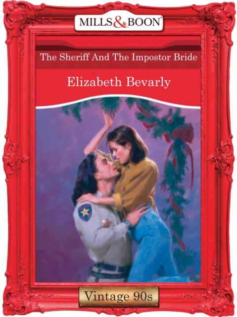 Sheriff And The Impostor Bride