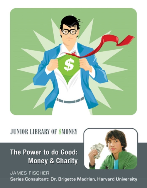 Power to Do Good: Money and Charity