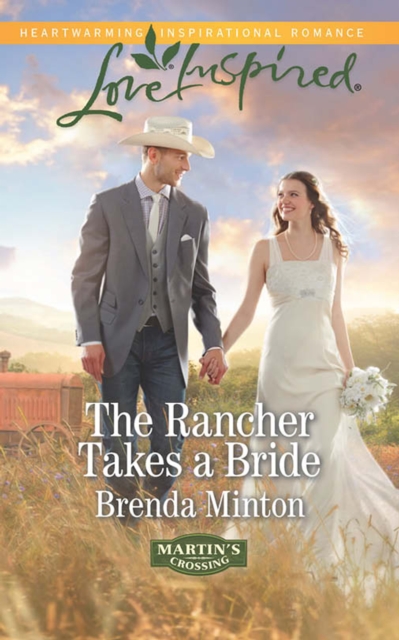 Rancher Takes A Bride