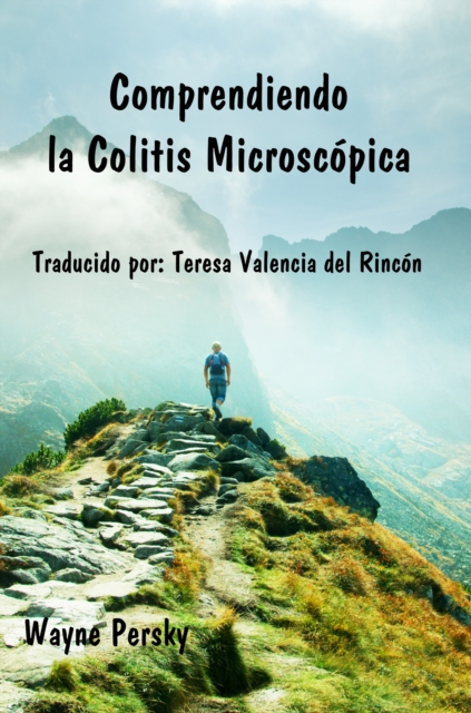 Comprendiendo la Colitis Microscopica