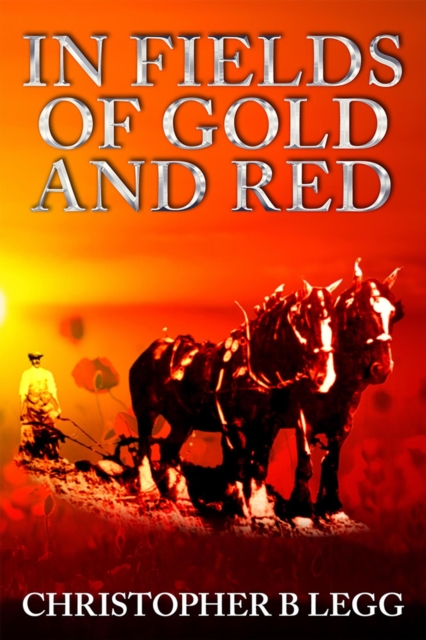 In Fields of Gold and Red