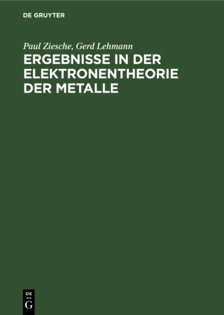 Ergebnisse in der Elektronentheorie der Metalle